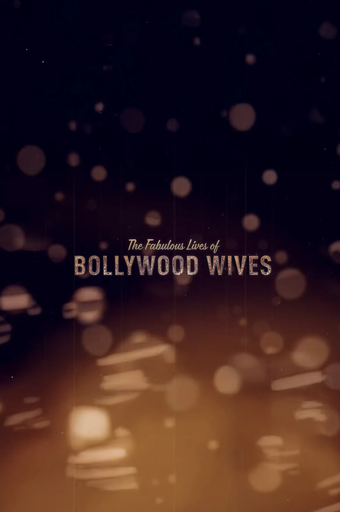 FABULOUS LIVES OF BOLLYWOOD WIVES - Campaign design for a Netflix series.
